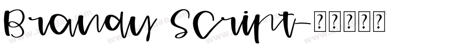 Brandy Script字体转换